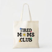 Tired Mama Club Retro Daisy Funny Tragetasche (Vorne)
