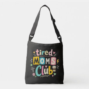 Tired Moms Club Kaffee Mom Humor Tragetaschen Mit Langen Trägern