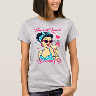 Tired Moms Club • Lustiger Mutter Humor Retro Somm T-Shirt