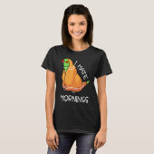 Tired Parrot Hates Mornings I Green Indian Ringnec T-Shirt (Vorne ganz)