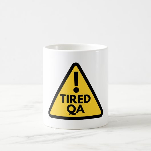 Tired QA Kaffeetasse (Mittel)