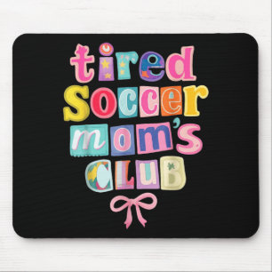 Tired Soccer Moms Club Coquette Ästhetik Collage Mousepad
