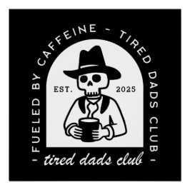 Tired Vads Club Sonderklasse Kaffeeliebhaber neuer Poster
