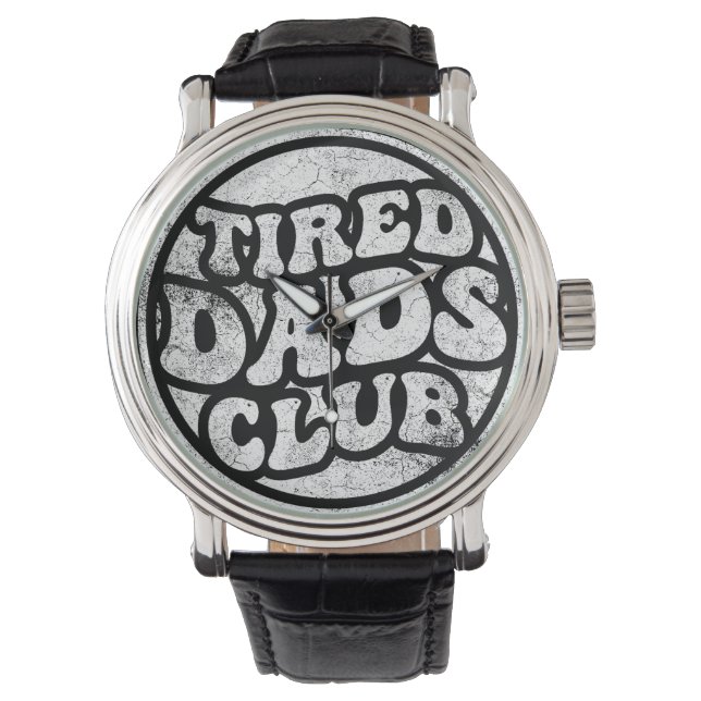 Tired Vaters Club Funny Armbanduhr (Vorderseite)