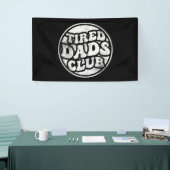 Tired Vaters Club Funny Banner (Messeveranstaltung)