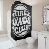 Tired Vaters Club Funny Duschvorhang (Beispiel)