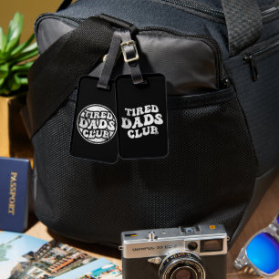 Tired Vaters Club Funny Gepäckanhänger