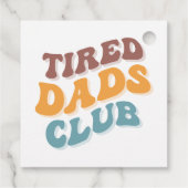Tired Vaters Club Funny Geschenkanhänger (Rückseite)