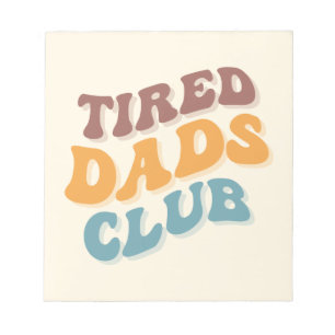Tired Vaters Club Funny Notizblock