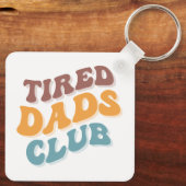 Tired Vaters Club Funny Schlüsselanhänger (Rückseite)