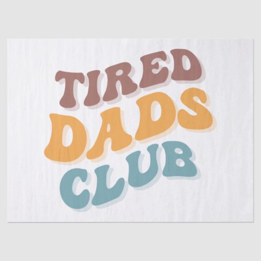 Tired Vaters Club Funny Seidenpapier (Vorderseite)