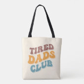 Tired Vaters Club Funny Tasche (Rückseite)