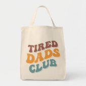 Tired Vaters Club Funny Tragetasche (Vorne)