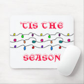'TIS DIE JAHRESZEIT - mousepad (Mit Mouse)