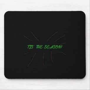 Tis Season Collection Grafik Minimal Sauber Mousepad