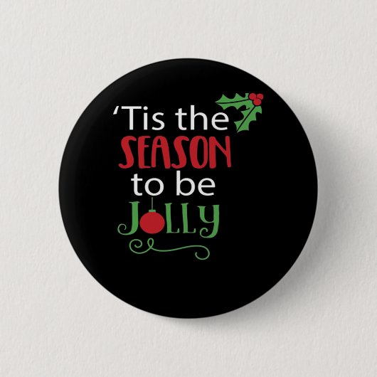 Tis Season Creative Casual Button (Vorderseite)