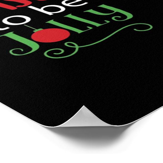 Tis Season Creative Casual Poster (Ecke)