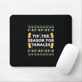 Tis Season For Tamales Funny Mexican Christmas Mousepad (Mit Mouse)