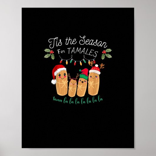 Tis Season For Tamales Mexican Christmas Modern Poster (Vorne)