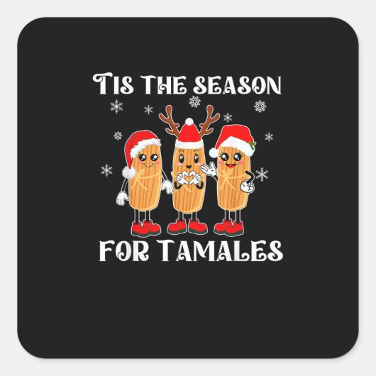 Tis Season For Tamales Mexican Christmas Modern Quadratischer Aufkleber (Vorderseite)