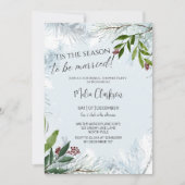 Tis Season to Be Married Christmas Bridal Shower Einladung (Vorderseite)