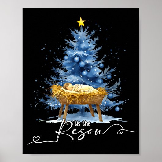 Tis The Reason Jesu Christian Christmas Tree Nativ Poster (Vorne)
