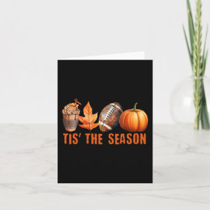 TIS THE SAASON Pumpkin Leaf Latte Fall Thanksgivin Karte