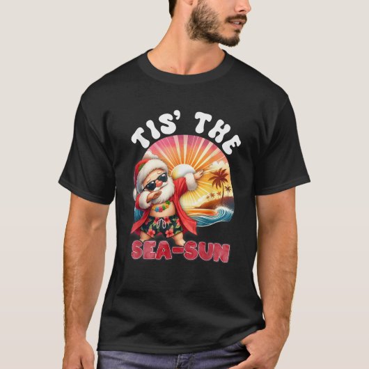 Tis The Sea Sun Christmas In July Tropical Dabbing T-Shirt (Vorderseite)