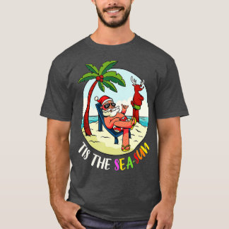 Tis The Sea-Sun Funny Santa Beach Summer Christmas T-Shirt