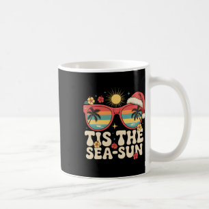Tis The Sea Sun Groovy Weihnachten Im Juli Sommerf Kaffeetasse