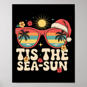 Tis The Sea Sun Groovy Weihnachten Im Juli Sommerf Poster