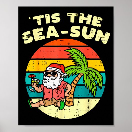 Tis The Sea Sun Santa Beach Summer Christmas In Ju Poster (Vorne)