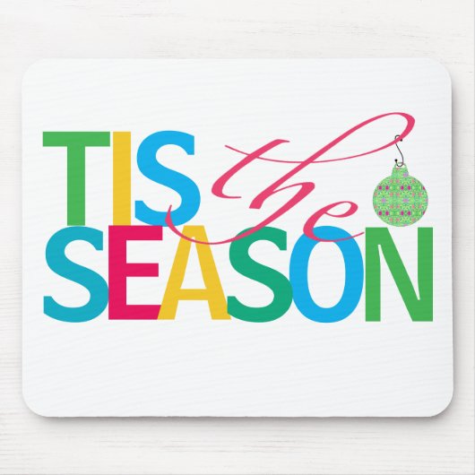 Tis the Season 2025 Mouse Pad Mousepad (Vorne)