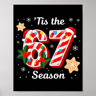 Tis The Season 67 Sechs Sieben Weihnachten Brainro Poster