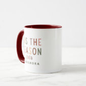 'Tis the Season Boho Christmas Custom Name Tasse (Vorderseite Links)
