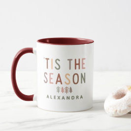 'Tis the Season Boho Weihnachten Benutzername Tasse