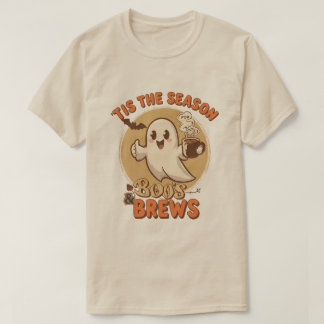 Tis the Season Boos and Brews T-Shirt