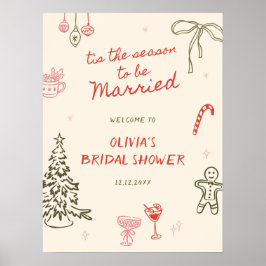 Tis The Season Bridal Shower Hand Drawn Welcome Poster
