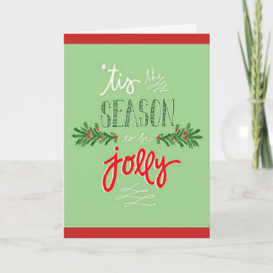 'Tis The Season! Christmas Card Feiertagskarte