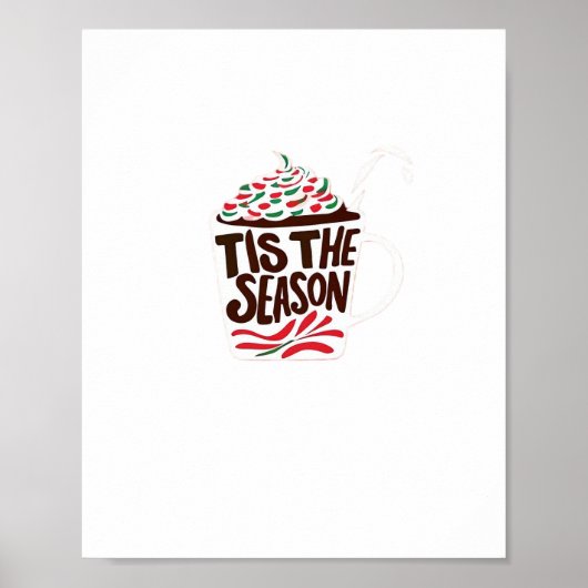 Tis The Season Christmas Peppermint Mocha Poster (Vorne)
