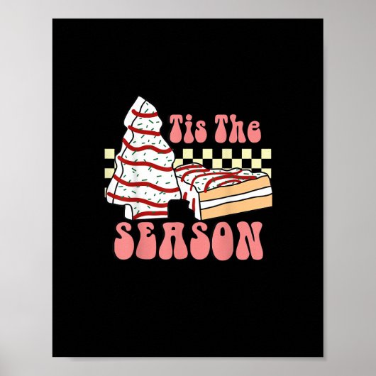 Tis The Season Christmas Tree Groovy Retro Debbie  Poster (Vorne)