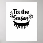 Tis The Season Classic Aesthetic Casual Poster (Vorne)