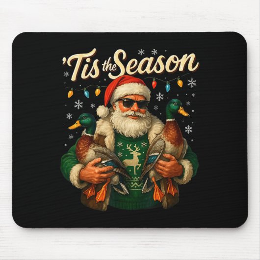 Tis The Season Cool Santa Duck Christmas Design Mousepad (Vorne)
