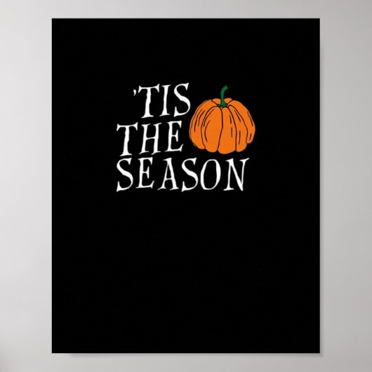 Tis The Season Cute Halloween Pumpkin Poster (Vorne)
