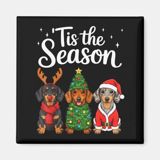 Tis The Season Dachshund Christmas Santa Weiner Do Magnet (Vorne)