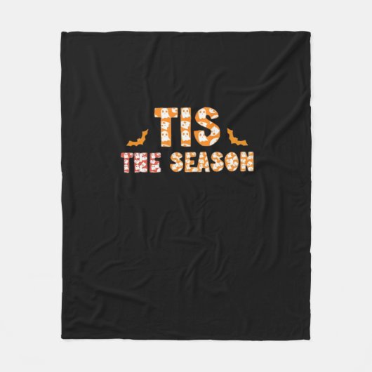 Tis The Season Funny Halloween Design Fleecedecke (Vorderseite)