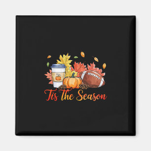 Tis The Season Fußll Herbstsaison Fußll Kürbis S Magnet