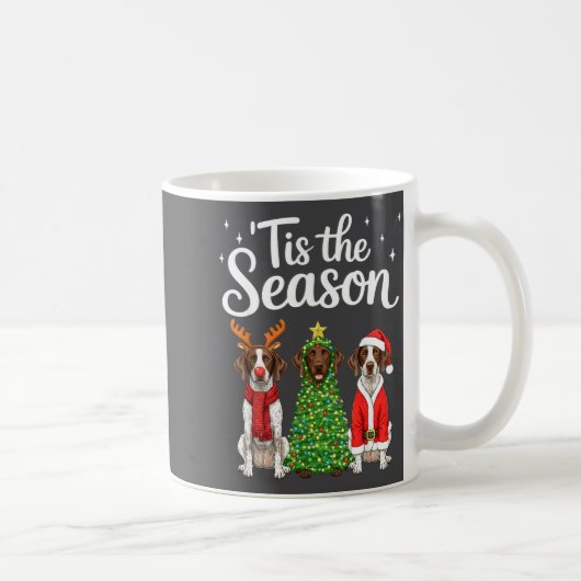 Tis The Season German Shorthaired Inter Christmas Kaffeetasse (Rechts)