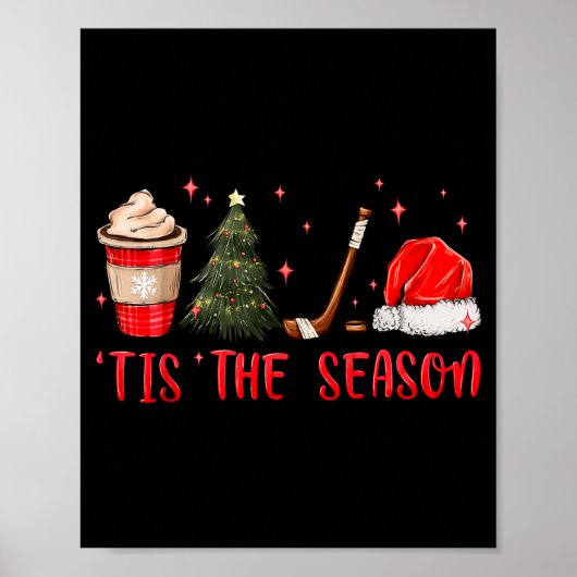Tis The Season Hockey Coffee Xmas Tree Ice Hockey Poster (Vorne)