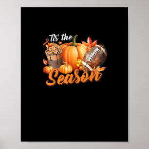 Tis The Season Kürbisblatt-Latte Herbst Thanksgivi Poster